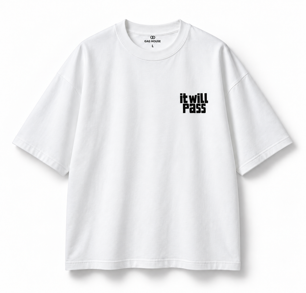 It will pass - Oversized Tee