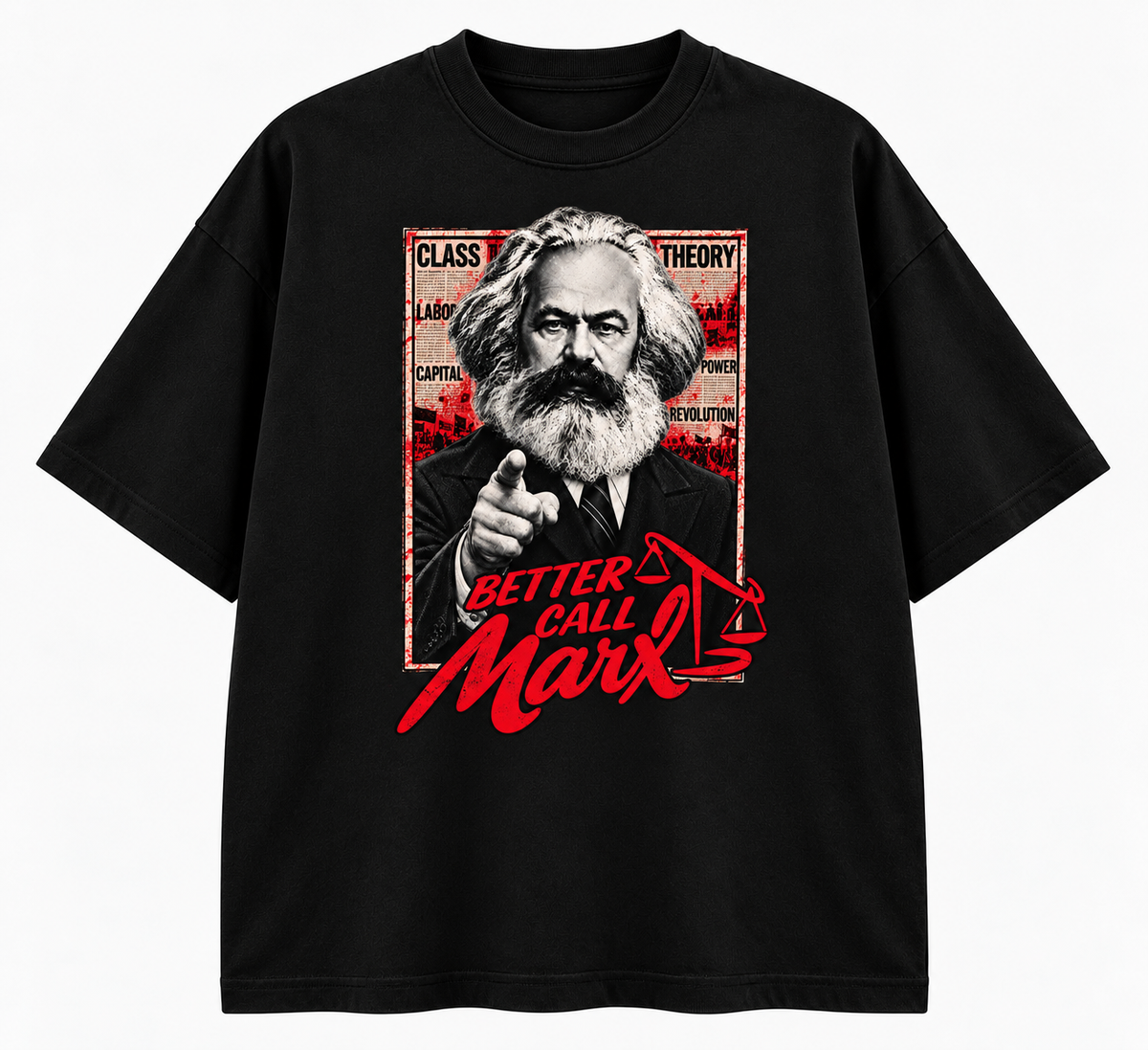 Better call Marx - Oversized tee